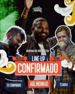 Mondial De La Biere: Arlindinho + Tchopu + Eu Convidado