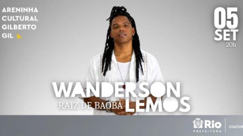 Wanderson Lemos - Show Raiz de Baobá