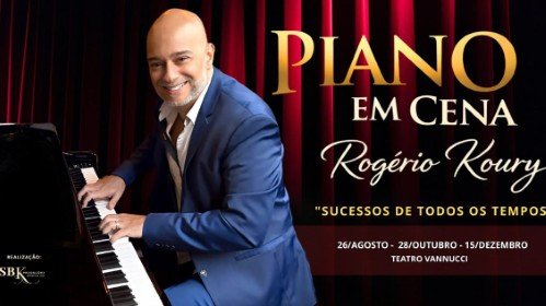 Piano em Cena - Rogério Koury