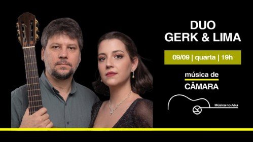 Música de Câmara - Duo Gerk & Lima