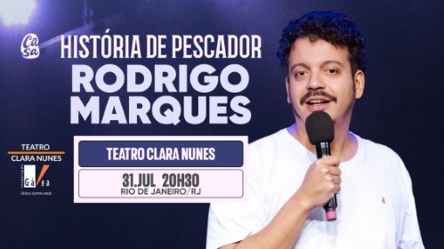 Rodrigo Marques em História de Pescador