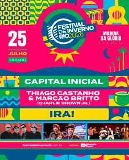 Festival de Inverno Rio 2026 – Titãs, Charlie Brown Jr. e Capital Inicial